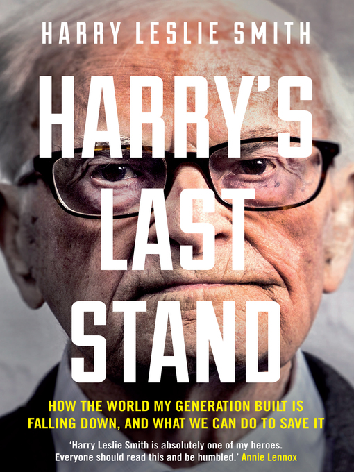 Title details for Harry's Last Stand by Harry Leslie Smith - Available